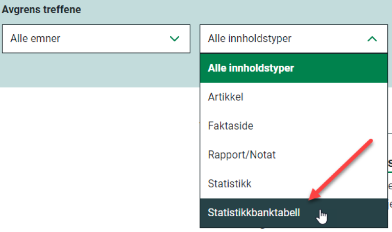 Bildet av valget "Statistikkbanktabell" i boksen der man kan avgrense søket på innholdstyper.